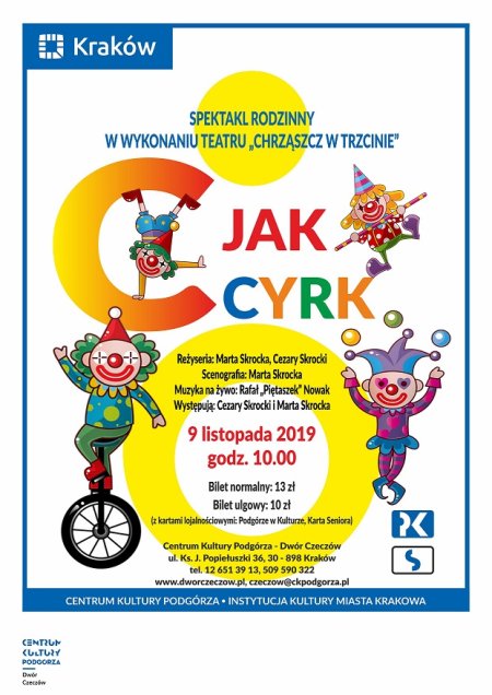 C jak CYRK - spektakl rodzinny - spektakl