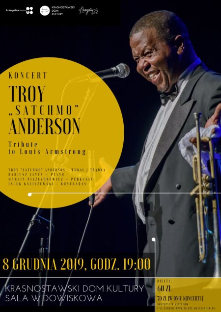 Koncert - Troy„Satchmo” Anderson - Tribute to Louis Armstrong - koncert