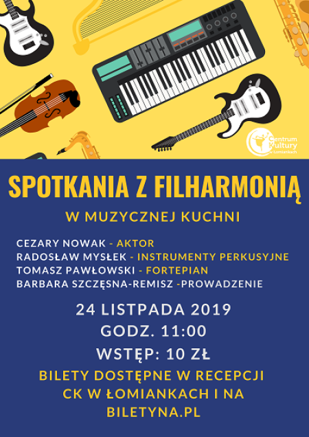 Spotkania z Filharmonią w Muzycznej Kuchni - dla dzieci