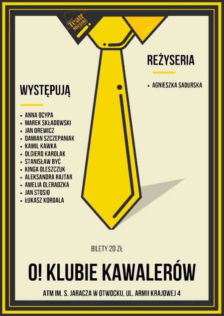 "O! Klubie Kawalerów" - spektakl