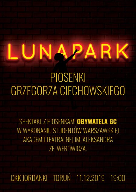 Lunapark - Piosenki Grzegorza Ciechowskiego - koncert