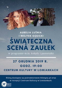 Świąteczna Scena Zaułek // Aurelia Luśnia i Wojtek Gęsicki - koncert