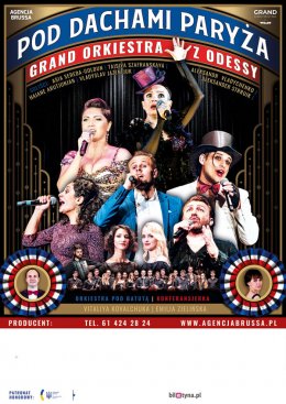 Grand Orkiestra z Odessy "Pod Dachami Paryża" - Bilety na spektakl teatralny