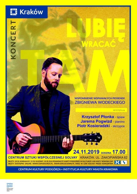 Koncert  wspomnieniowy „Lubię wracać tam” - koncert