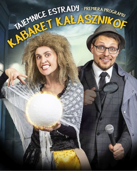 Kabaret Kałasznikof - premiera programu "Tajemnice Estrady" - kabaret