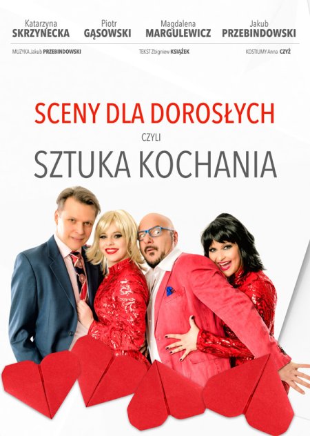 Sceny dla dorosłych, czyli sztuka Kochania - spektakl