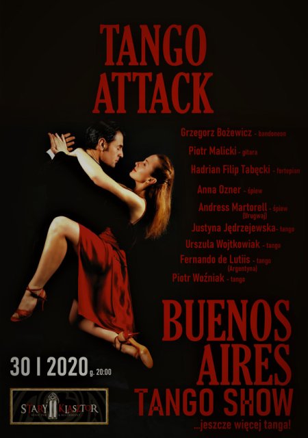 Ethno Jazz Festival- Muzyka Świata TANGO ATTACK - Buenos Aires Tango Show - koncert
