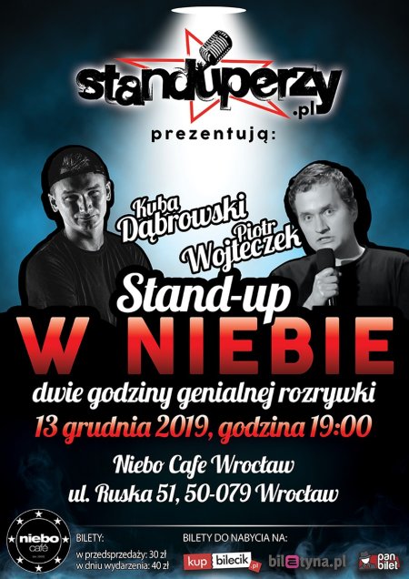 Stand-up we Wrocławiu w Niebie: Dąbrowski, Wojteczek - stand-up