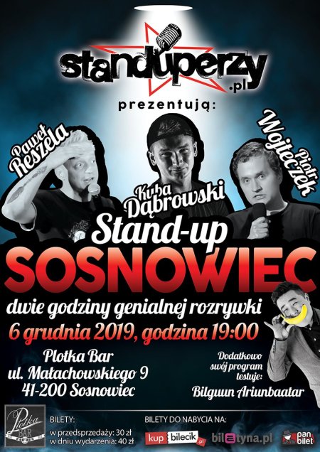 Stand-up Sosnowiec w Plotce: Dąbrowski, Reszela, Wojteczek - stand-up