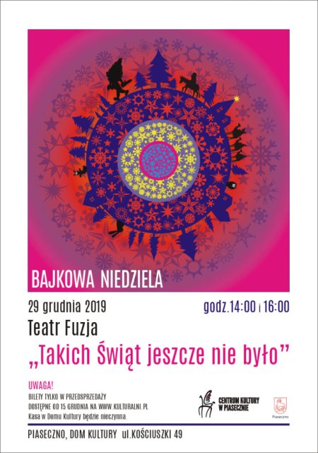 Bajkowa Niedziela – Teatr Fuzja „Takich świąt jeszcze nie było” - dla dzieci