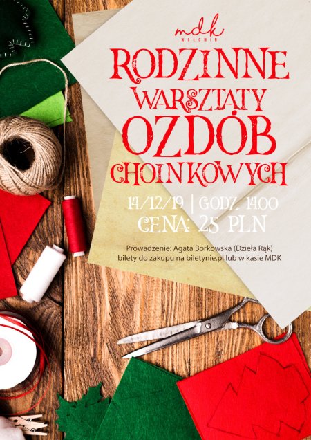 Rodzinne Warsztaty Ozdób Choinkowych - inne