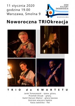 Trio do Kwartetu "Noworoczna TRIOkreacja" - koncert
