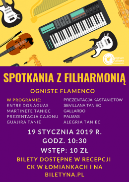 Spotkania z filharmonią // Ogniste Flamenco - koncert