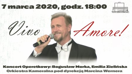 "Vivo Amore!"  koncert najpiękniejszych przebojów z operetek i musicali. - koncert