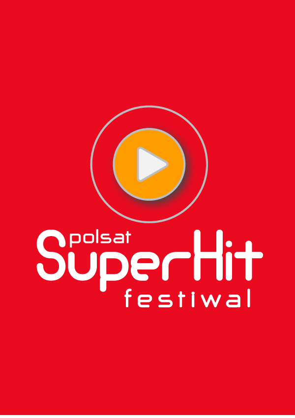 Polsat Superhit Festiwal Bilety Online Opis Recenzje 2021 2022 Biletyna Pl