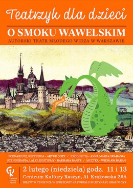 „Smok Wawelski" - Autorski Teatr Młodego Widza - dla dzieci