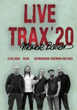 LIVE TRAX' 20 Maciek Balcar - koncert