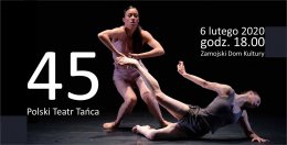 '45' - Polski Teatr Tańca - spektakl