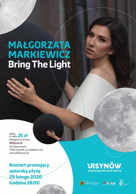 Małgorzata Markiewicz - koncert Bring The Light - koncert