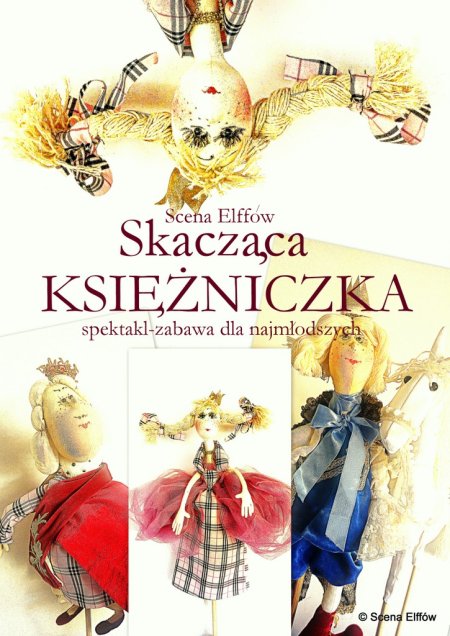 Poranek Familijny - Teatr Scena Elffów „Skacząca Księżniczka” - dla dzieci