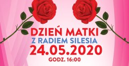 Dzień Matki z Radiem Silesia | Bilety Online, Opis ...