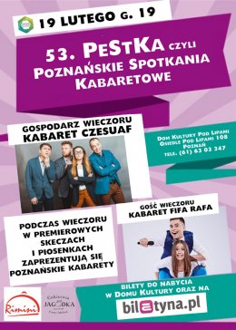 53. PeStKa czyli Poznańskie Spotkanie Kabaretowe - kabaret