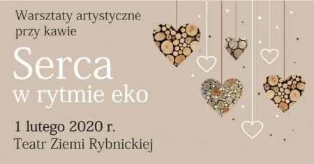 Warsztaty Artystyczne przy kawie: Serca w rytmie eko - inne