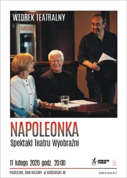 Wtorek Teatralny - "Napoleonka" - spektakl