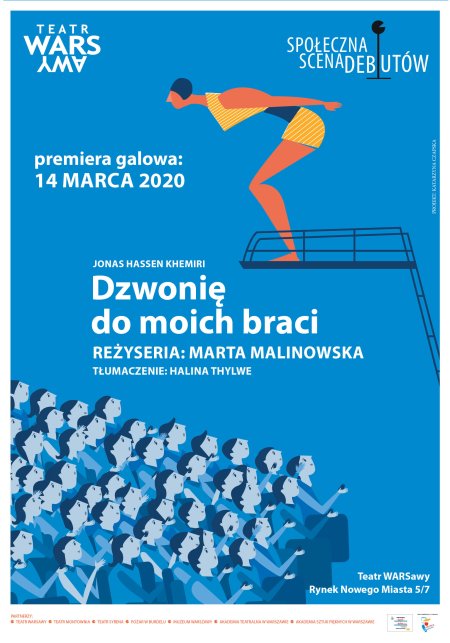 Dzwonię do moich braci - spektakl