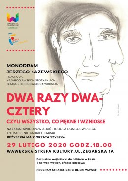 Dwa razy dwa... - spektakl Jerzego Łazewskiego - spektakl