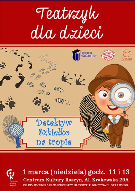 Detektyw Szkiełko na tropie  - Teatr Itakzagramy - dla dzieci
