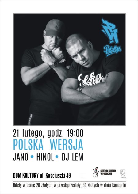 POLSKA WERSJA / JANO, HINOL, DJ LEM - koncert