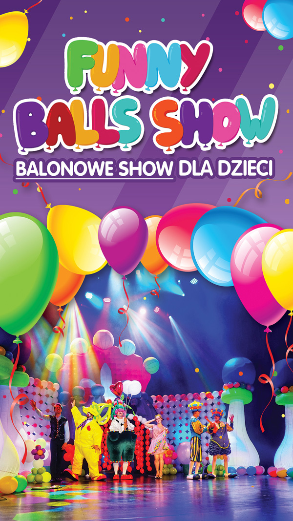 Plakat Balonowe Show czyli Funny Balls Show 243147