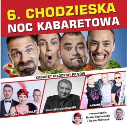 6. Chodzieska Noc Kabaretowa - Bilety na kabaret