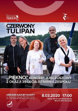 Piękno - koncert jubileuszowy na 35lecie zespołu Czerwony Tulipan - koncert