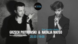 Grzech Piotrowski & Natalia Mateo - Six Seasons Festival - koncert