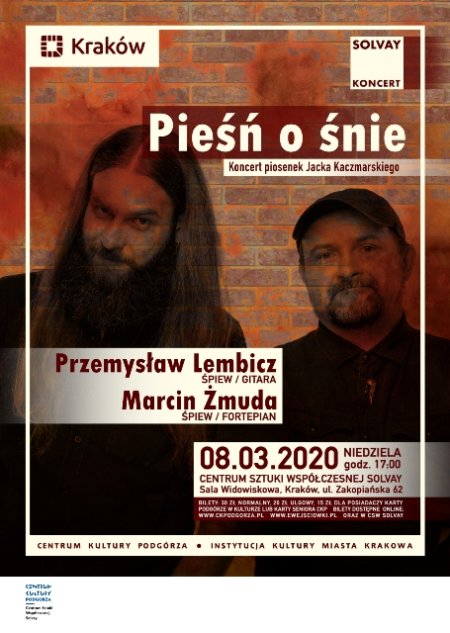 Pieśń o śnie - Koncert piosenek Jacka Kaczmarskiego - koncert