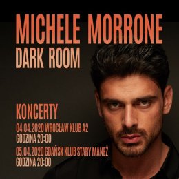 Michele Morrone - Dark Room - koncert