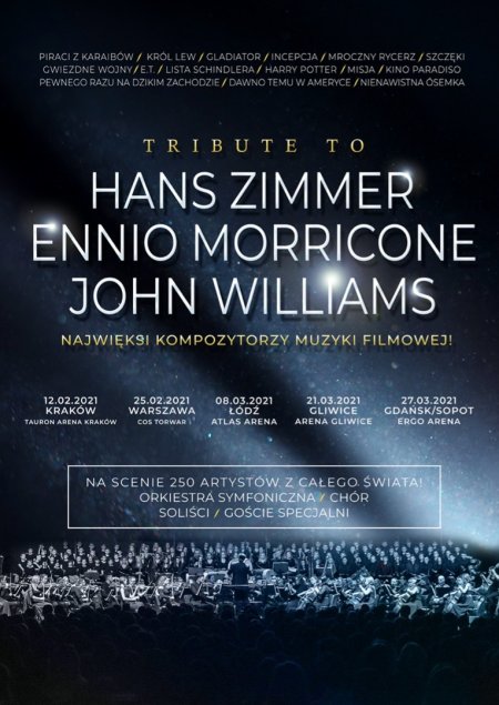 Tribute to Hans Zimmer, Ennio Morricone, John Williams - koncert
