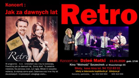 Koncert "Retro" - Jak za dawnych lat - koncert