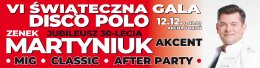 VI Świąteczna Gala Disco Polo: Zenek, After Party, Clasic, Mig - koncert