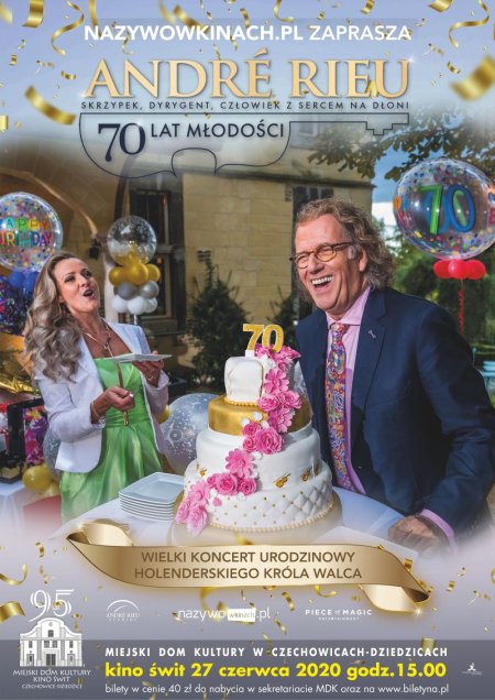 Andre Rieu, czyli 70 lat młodości - koncert