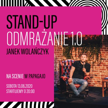 Stand-Up "Odmrażanie 1.0" Janek Wolańczyk - stand-up