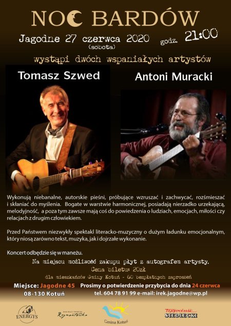 Noc Bardów. Występią Tomasz Szwed i Antoni Muracki - koncert