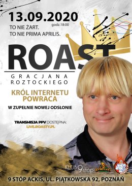 Roast Gracjana Roztockiego - stand-up