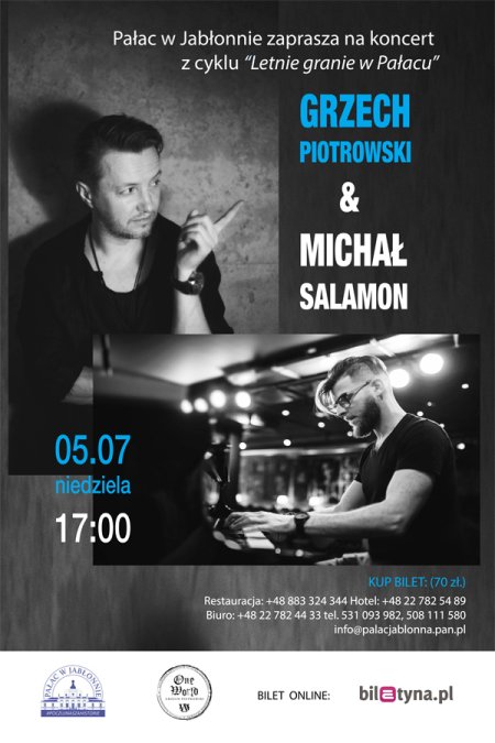 Grzech Piotrowski & Michał Salamon w ramach cyklu "Letnie granie w Pałacu" - koncert