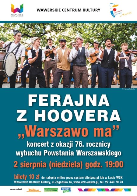 Ferajna z Hoovera - koncert "Warszawo ma" - koncert