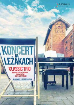 Koncert na leżakach: Classic Trio - koncert