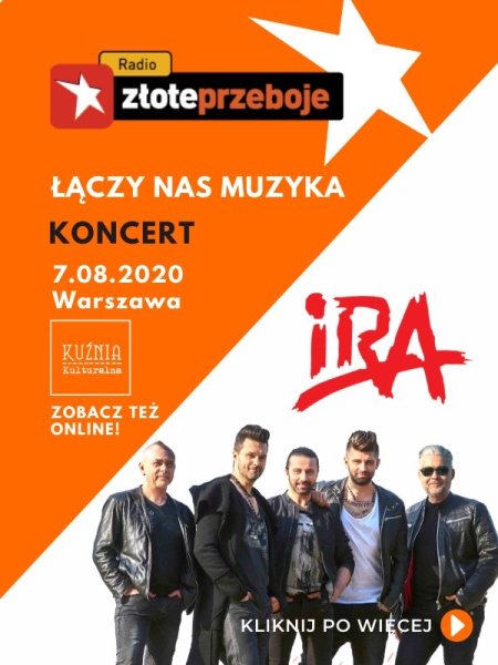 IRA - The best of - koncert Łączy nas muzyka! - transmisje on-line