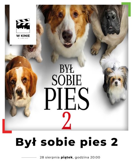 Był sobie pies 2 - film